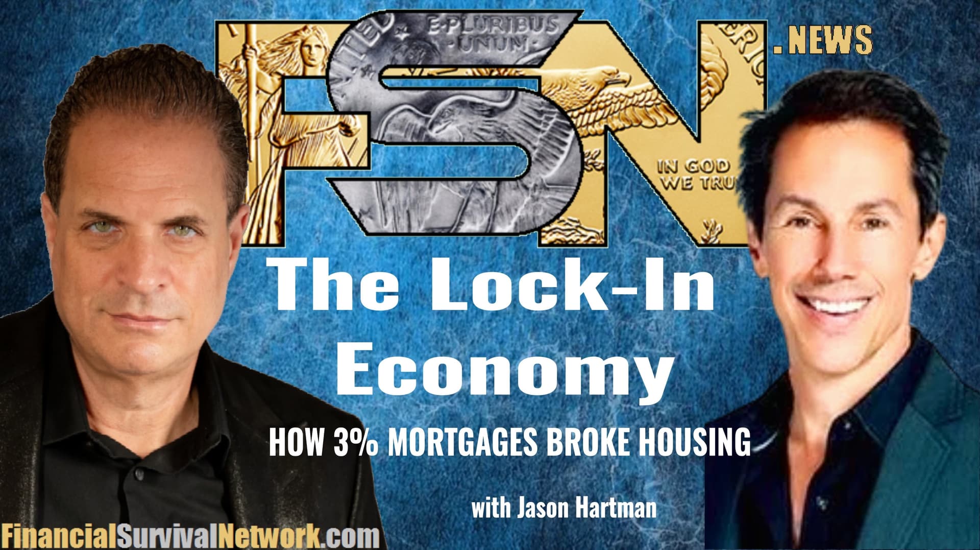 The Lock-In Economy - Jason Hartman  - Kerry Lutz's--Financial Survival Network cover