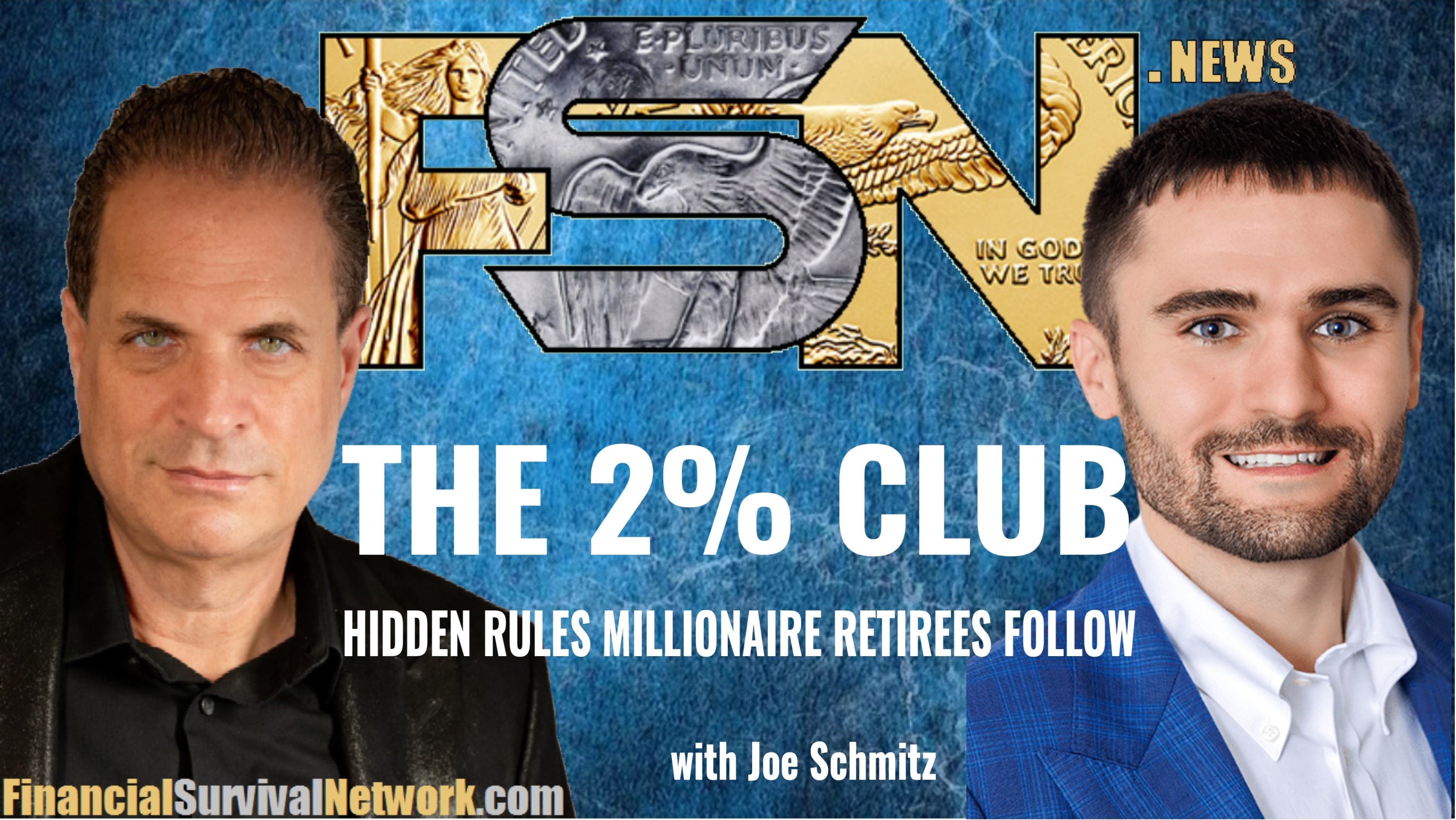 The 2% Club - Joe Schmitz  - Kerry Lutz's--Financial Survival Network cover