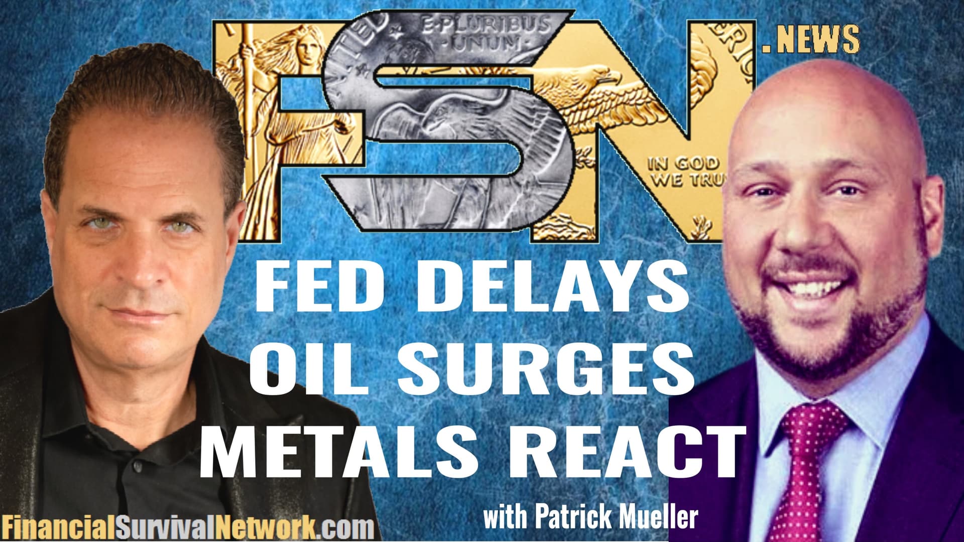 Fed Delays, Oil Surges, Metals React - Patrick Mueller  - Kerry Lutz's--Financial Survival Network cover