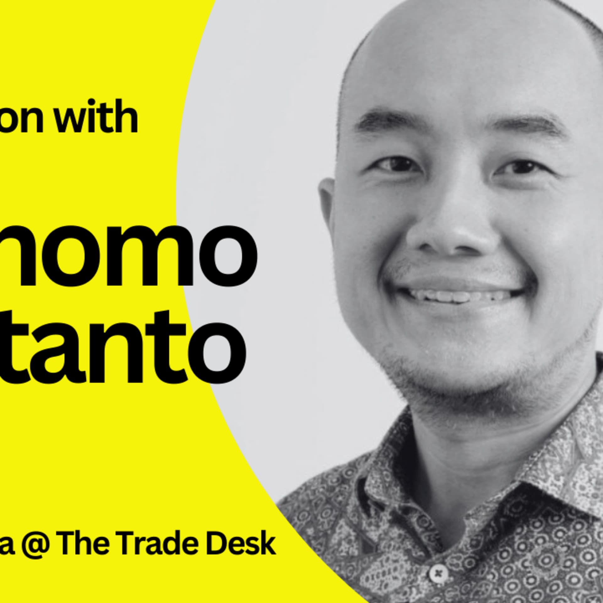 SCALE UP - Conversation with Purnomo Kristanto, GM Indonesia @ The Trade Desk - SCALE UP cover