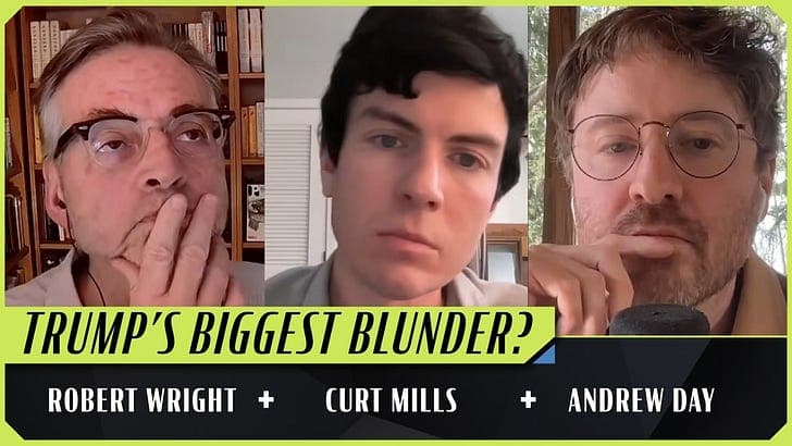 MAGA Opposition to the Iran War (Robert Wright, Curt Mills, and Andrew Day) - Robert Wright's Nonzero cover