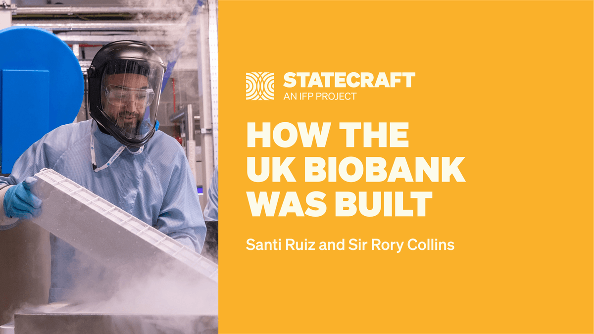 How the UK Biobank Was Built - Statecraft cover