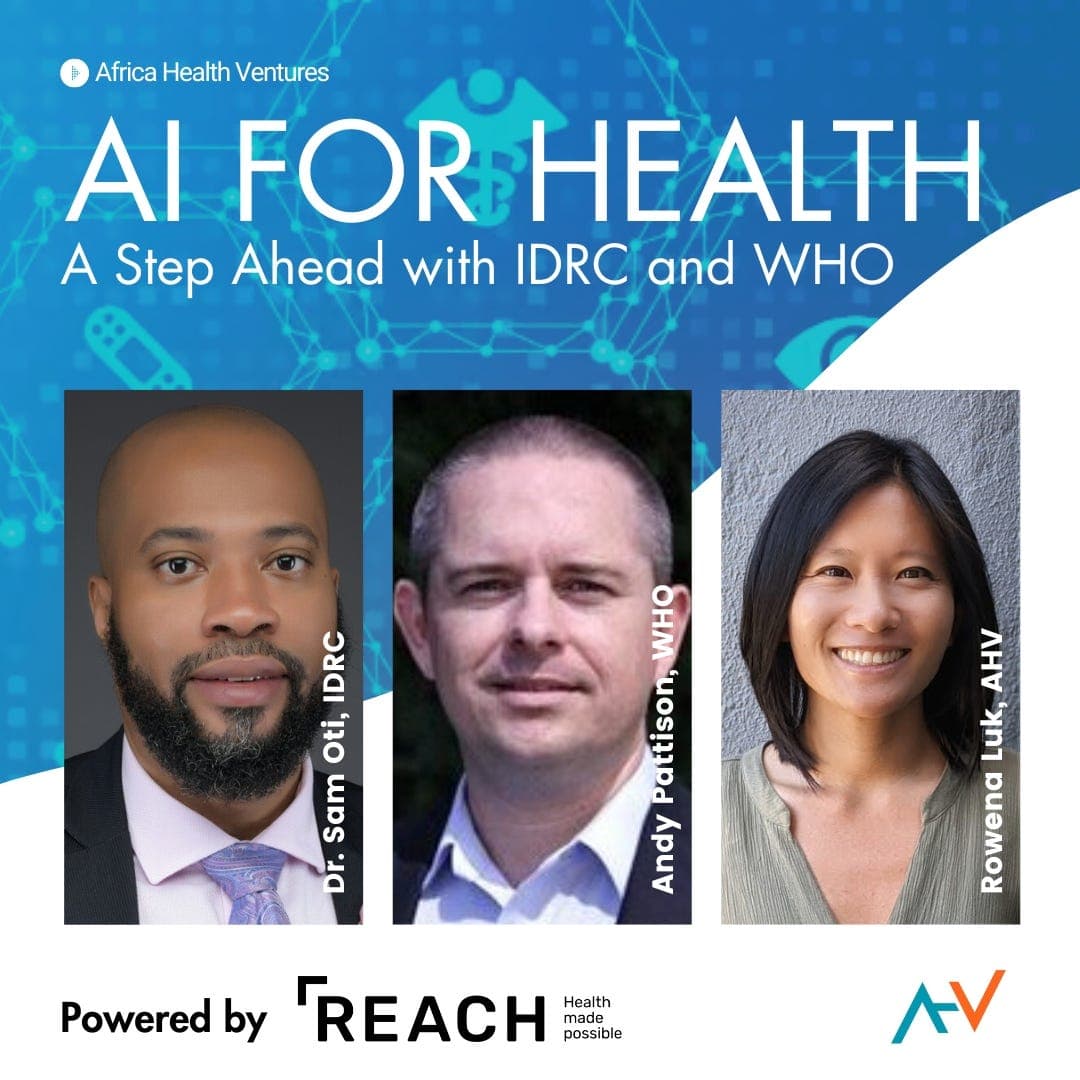 AI for Health, Part 2: A Step Ahead - The Africa Health Ventures Podcast cover