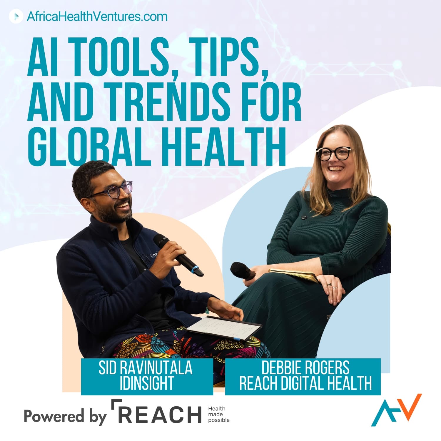 AI Tools, Tips, and Trends for Public Health - The Africa Health Ventures Podcast cover
