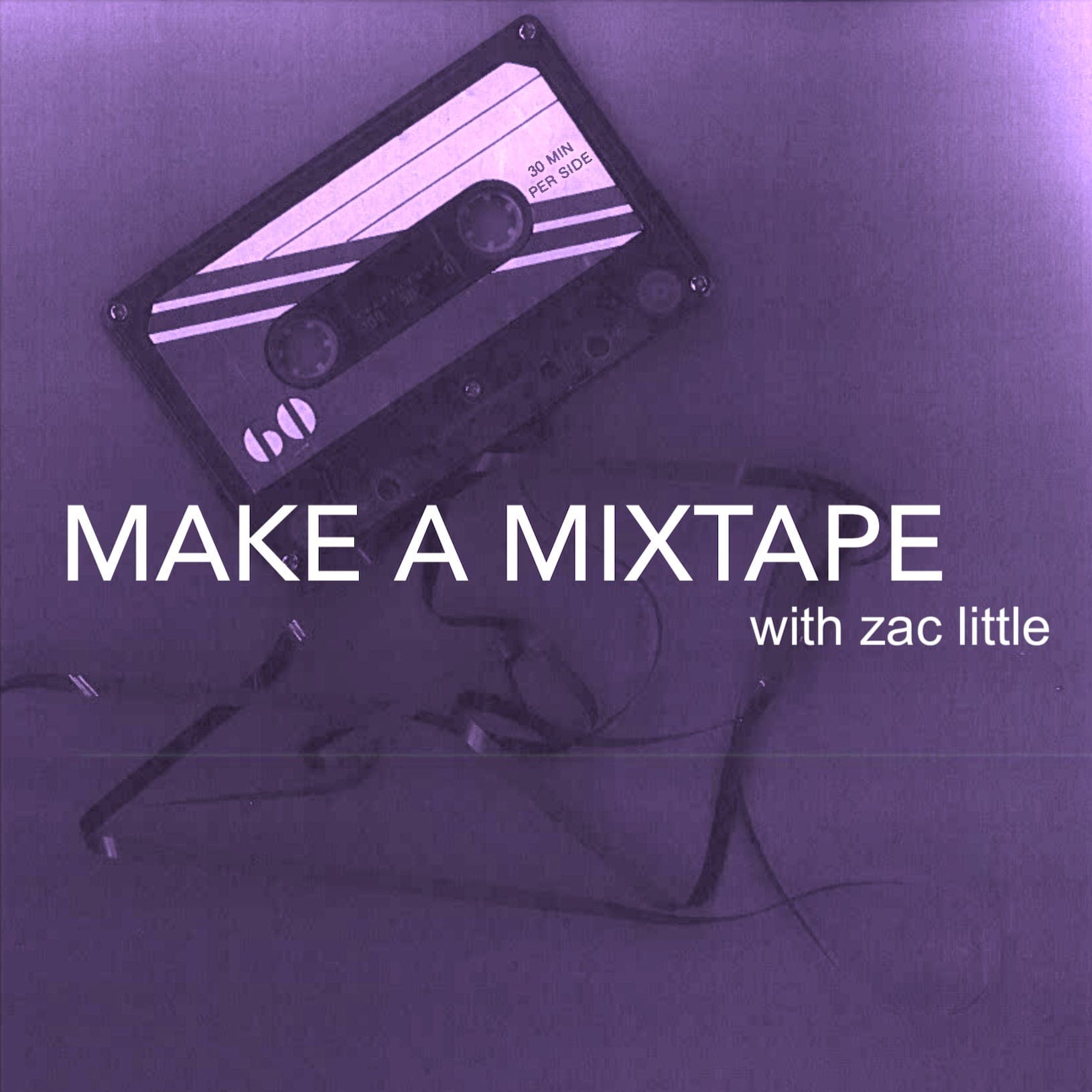 The 2005 Mixtape - Make a Mixtape with Zac Little cover