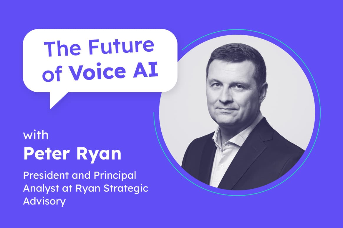 Inside the Data: The State of Voice in CX Unpacked | Peter Ryan ( Ryan Strategic Advisory) — The Future of Voice AI cover