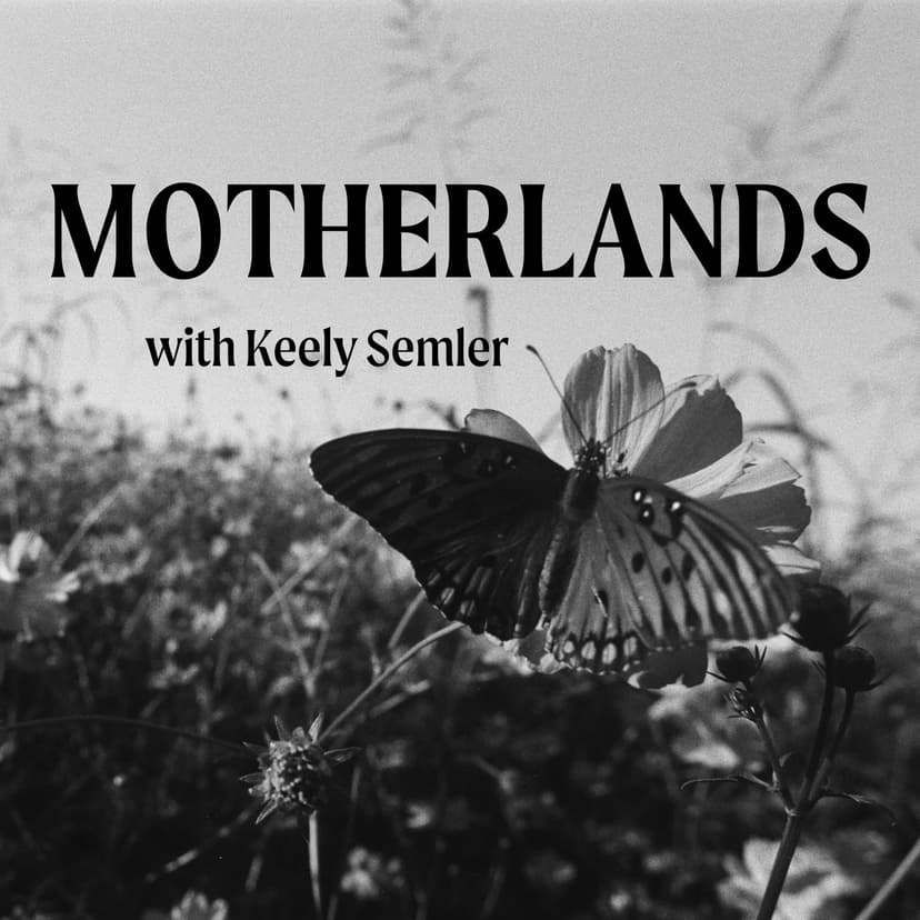 The Motherlands Podcast cover