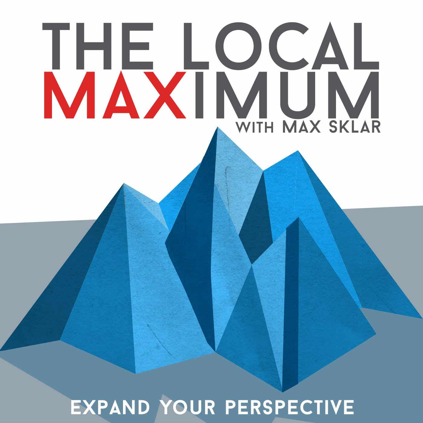 The Local Maximum with Max Sklar cover