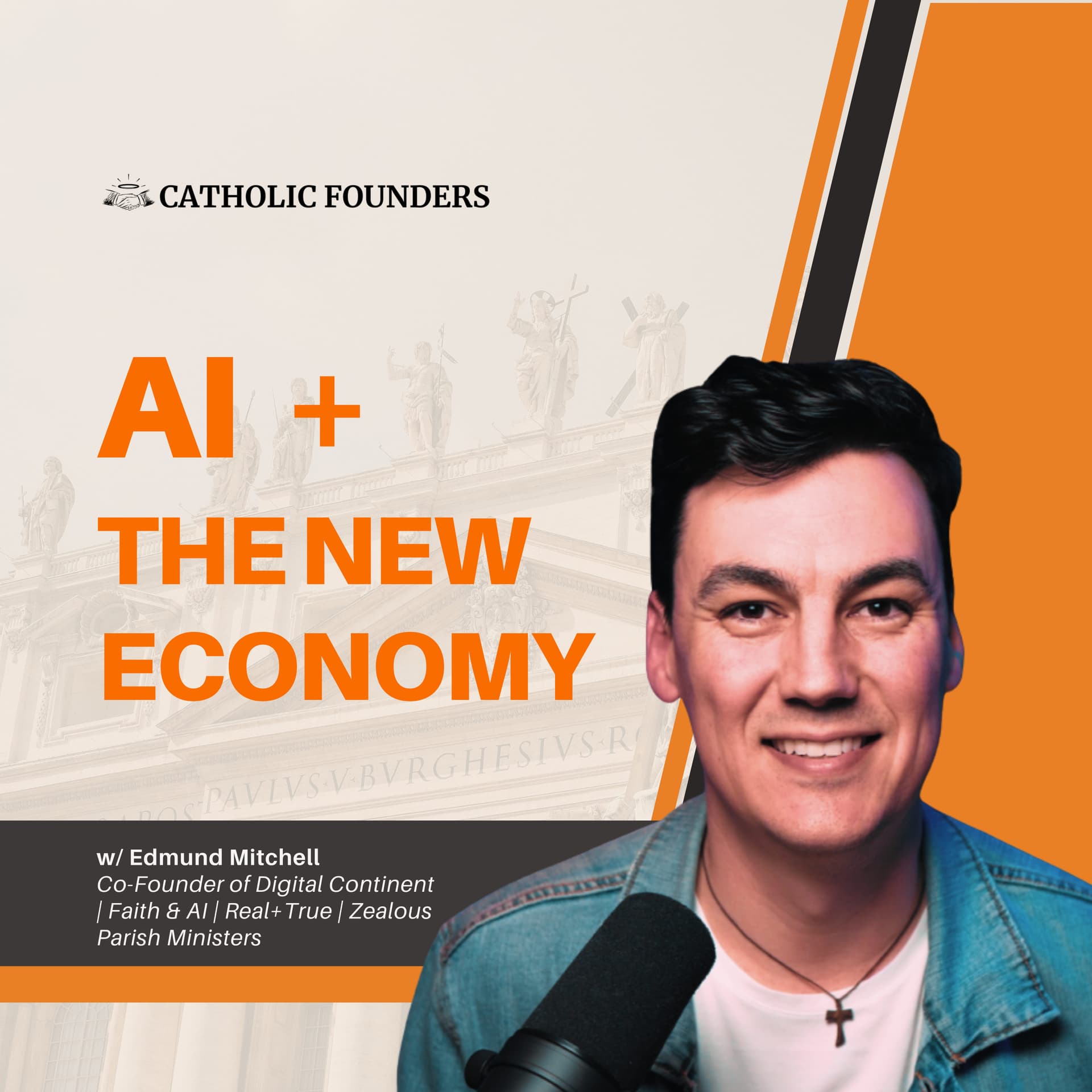 #66 The Rise of the Catholic Solopreneur | Edmund Mitchell — Catholic Founders cover