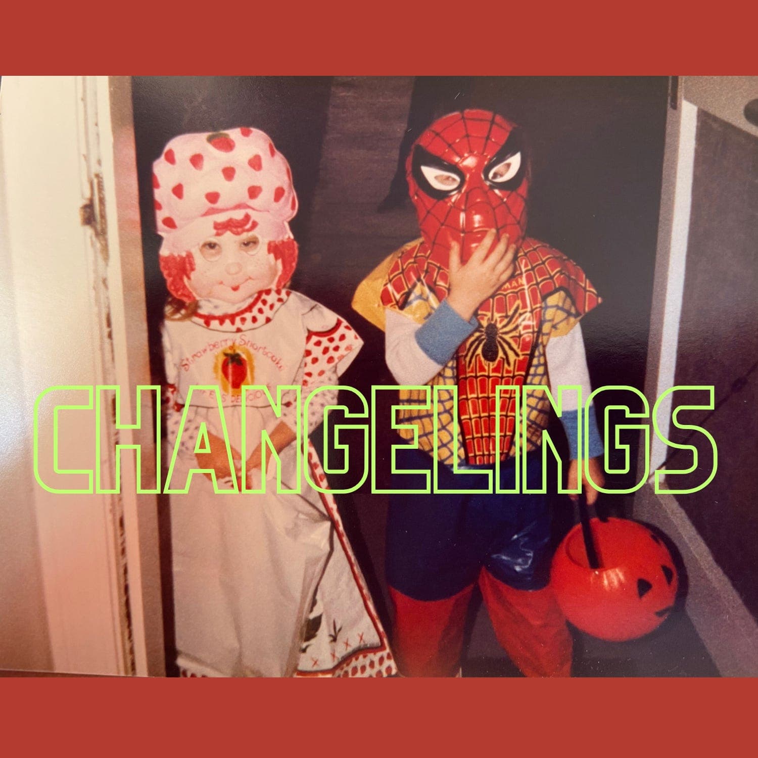 Changelings - Home is a Changeling Podcast cover