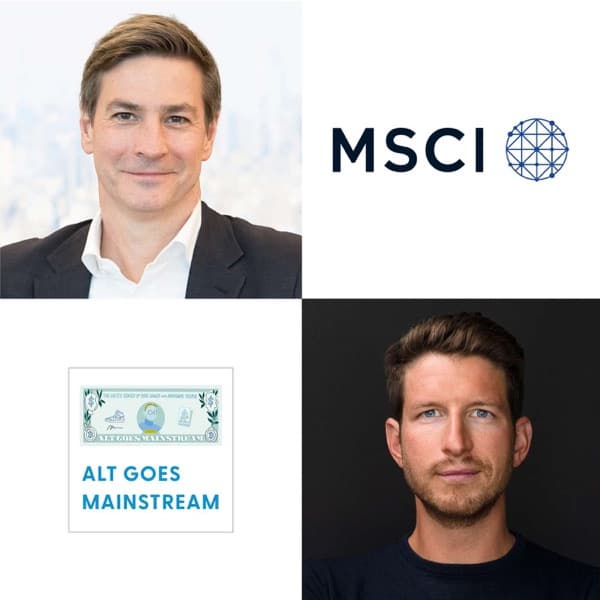 🎥 MSCI's Luke Flemmer - "bringing clarity to investment decisions" — Alt Goes Mainstream cover