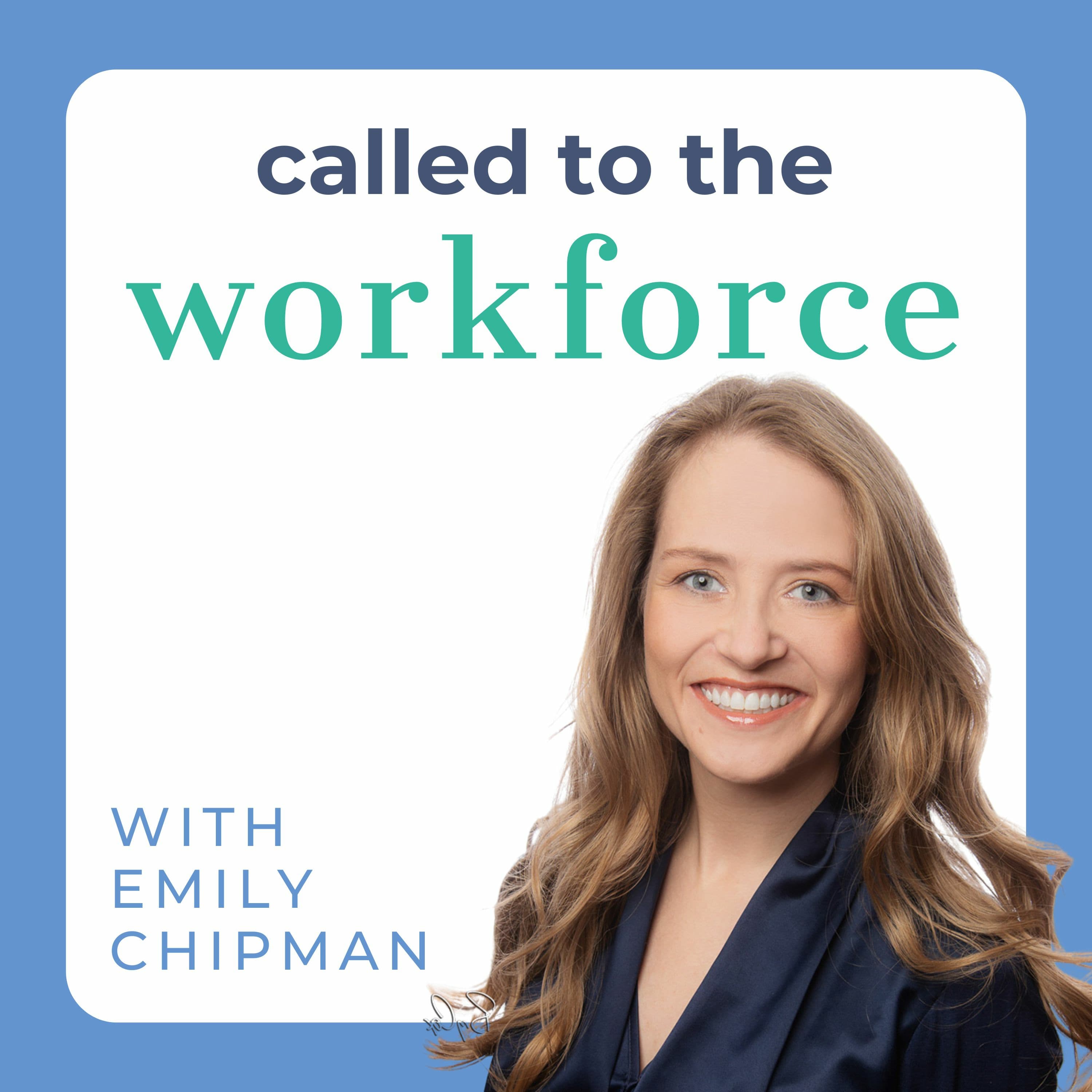 S2 E2 Finding Your Leadership Voice - Called to the Workforce  cover