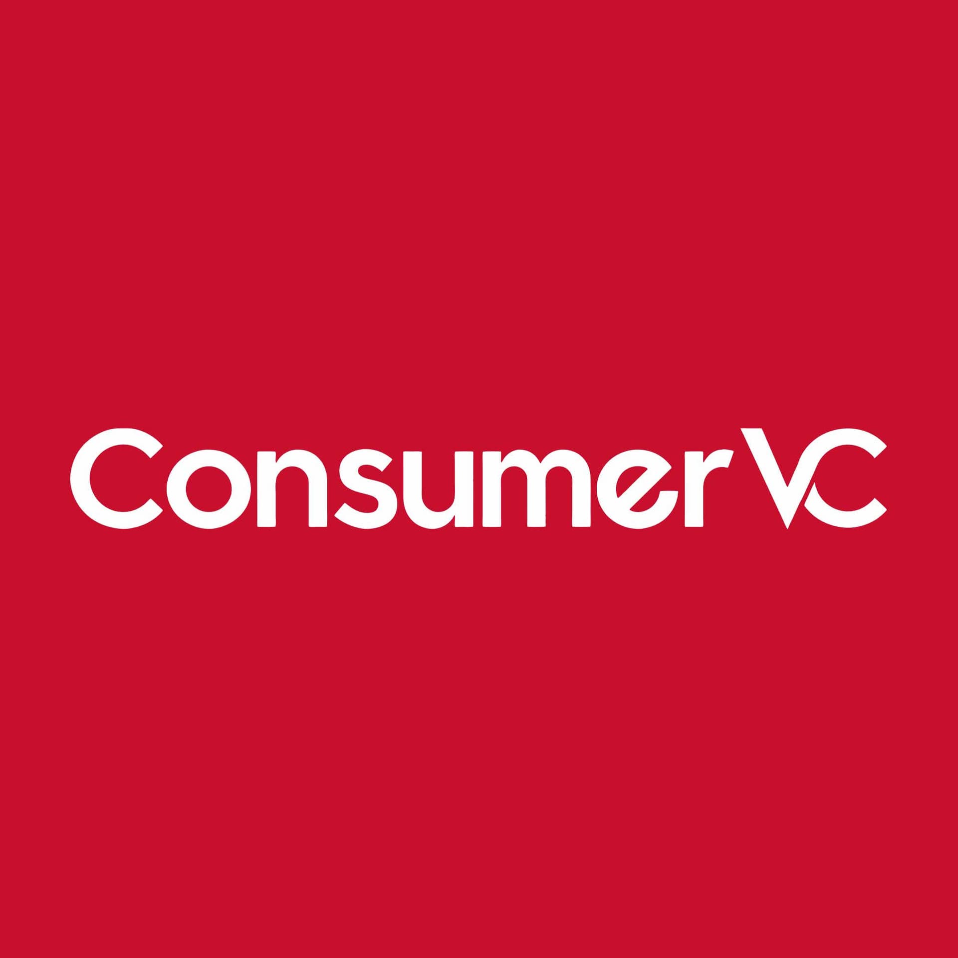Consumer VC: Venture Capital I B2C Startups I Commerce | Early-Stage Investing cover