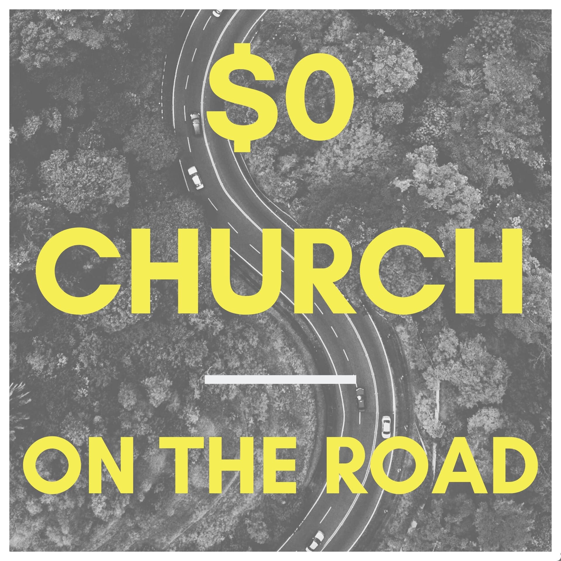 Season 4: Stories from $0 Churches - On the Road to No Place Left cover