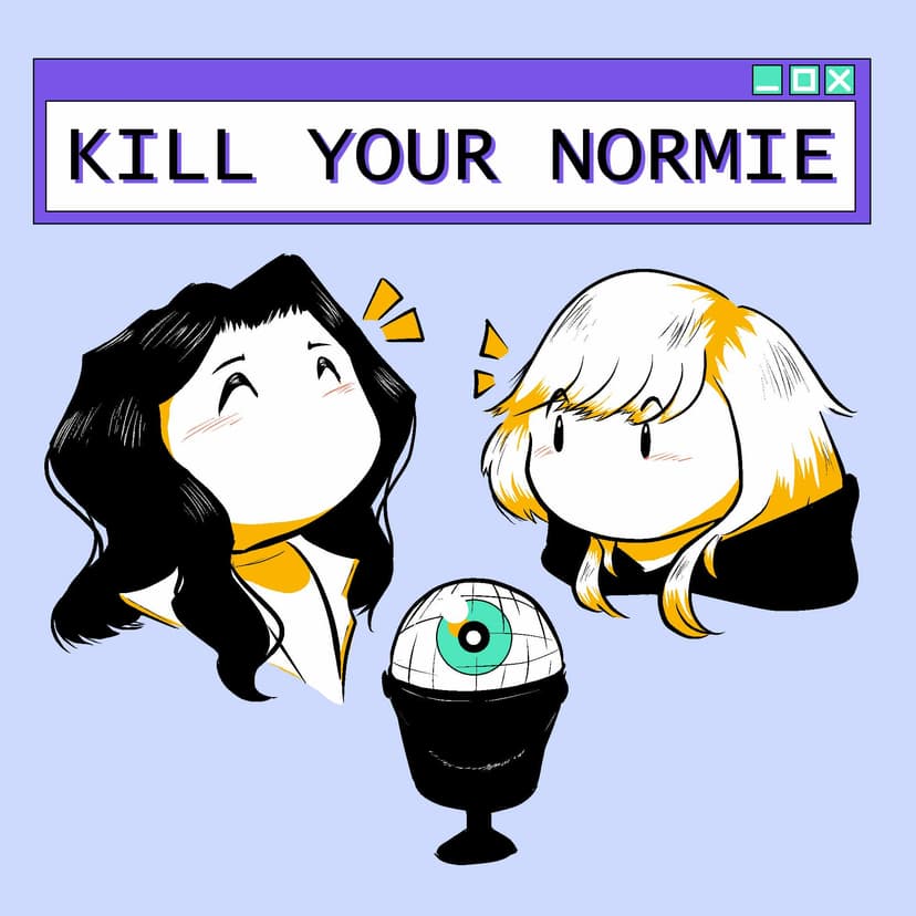 Kill Your Normie cover