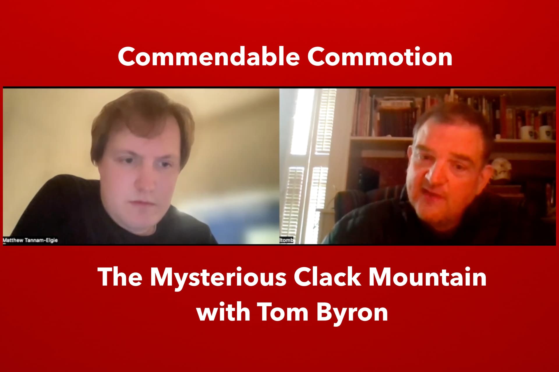 The Mysterious Clack Mountain with Tom Byron - Commendable Commotion cover