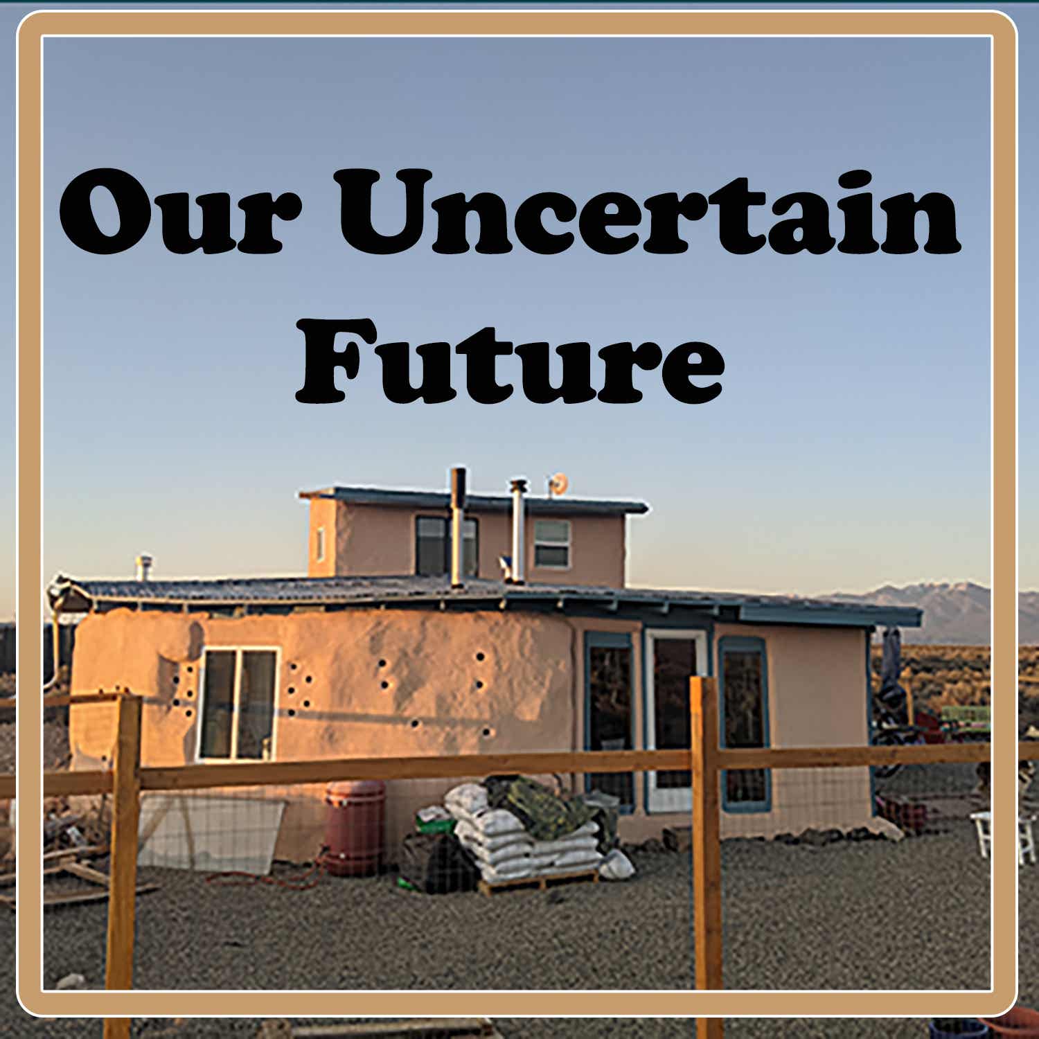 Our Uncertain Future Podcast cover