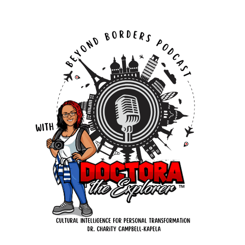 [🎧S1E18] Embracing the Unknown: Overcoming Fear in Travel and Life — Beyond Borders Podcast with Doctora the Explorer cover