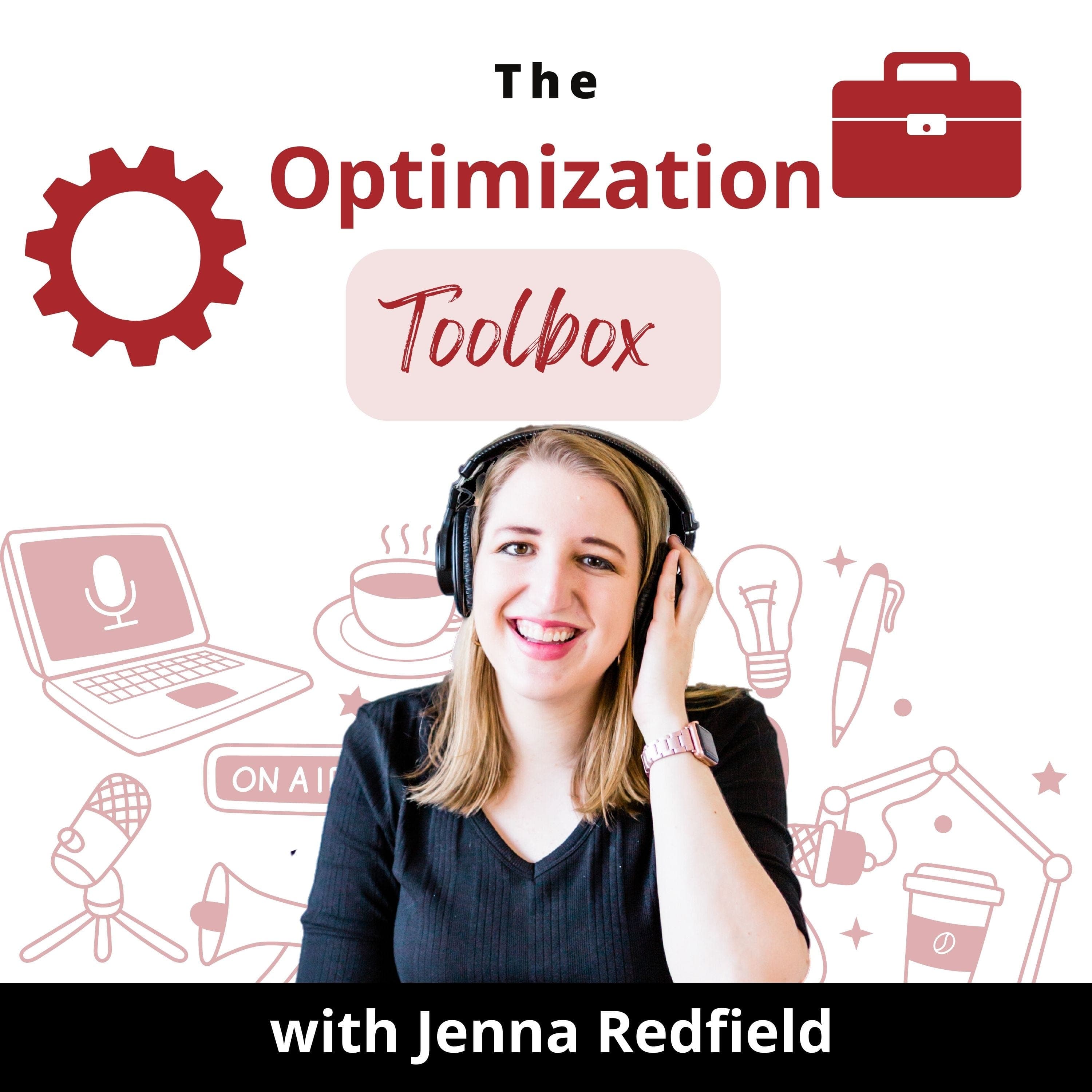 How I plan, document & organize content for social media - The Optimization Toolbox with Jenna Redfield cover