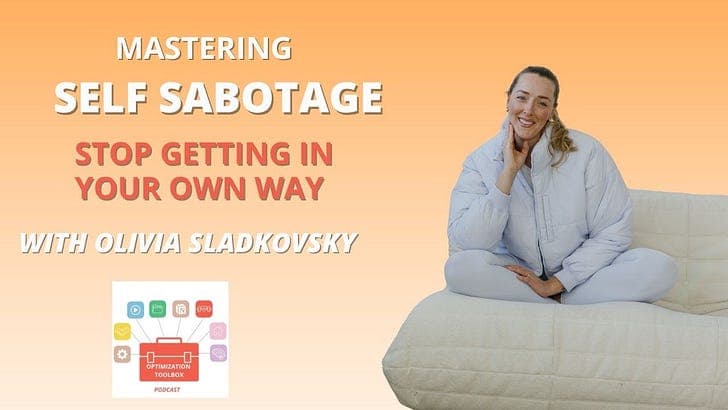 You’re not lazy. You’re self-sabotaging (and here’s how) - The Optimization Toolbox with Jenna Redfield cover