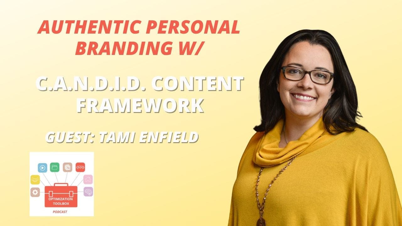 How to Overcome Fear and Self-Doubt to Create Real, Authentic Content with the C.A.N.D.I.D. Content Framework - The Optimization Toolbox with Jenna Redfield cover