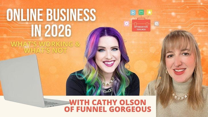 The Future of Online Business: What's Changing in 2026 (and How to Stay Ahead) w/ Cathy Olson of Funnel Gorgeous - The Optimization Toolbox with Jenna Redfield cover