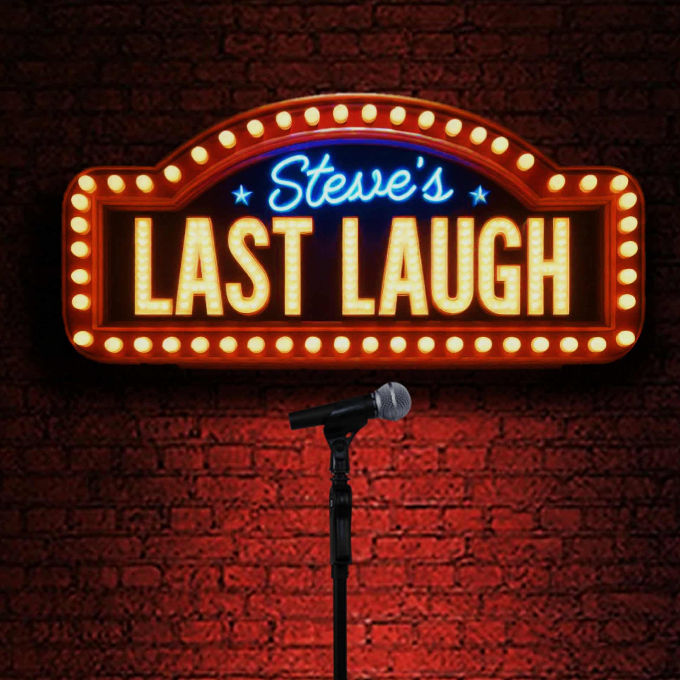 Steve’s Last Laugh, A Comedy Make-A-Wish for Steve Ovich cover