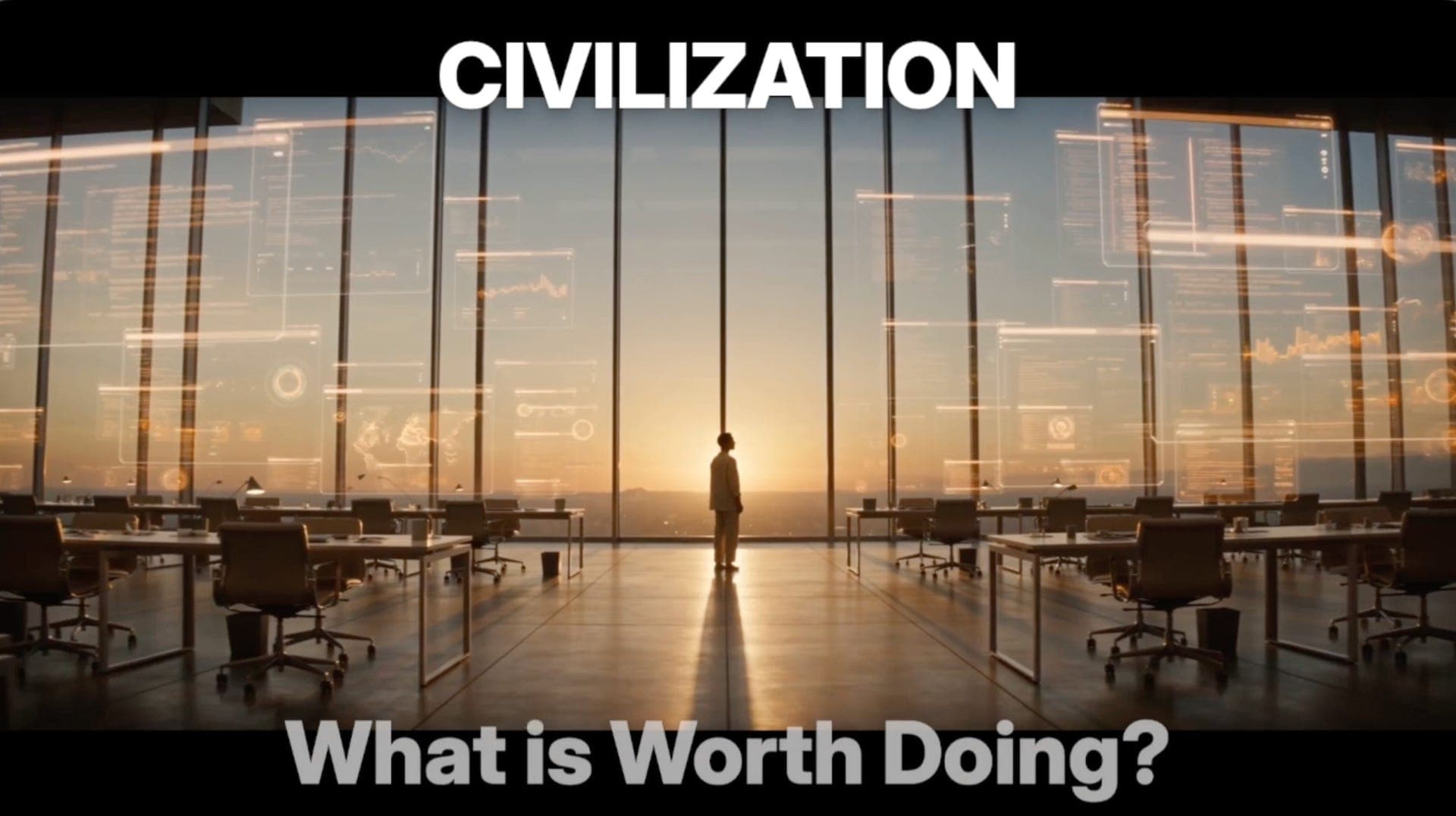 Civilization: What Is Worth Doing? — That Was The Week cover