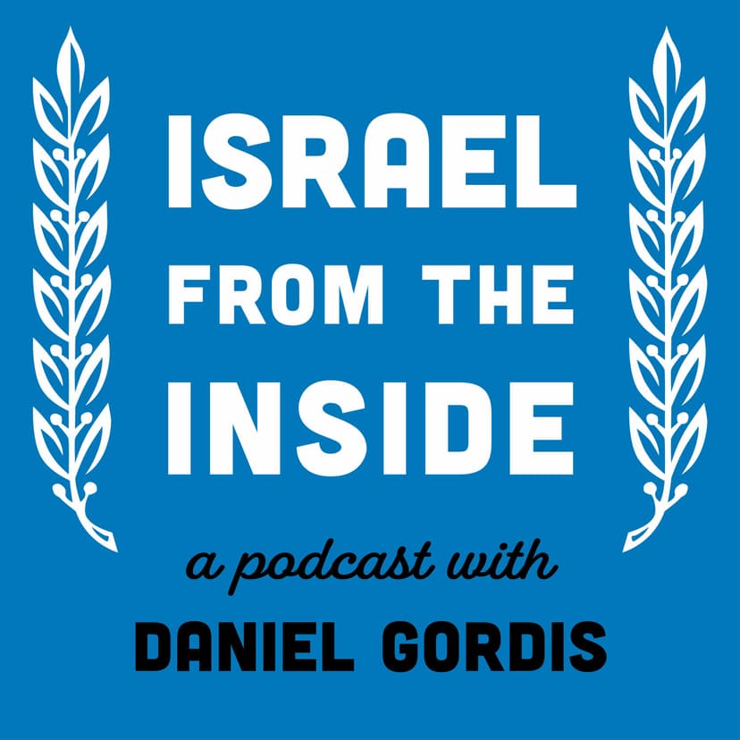 Israel from the Inside with Daniel Gordis cover