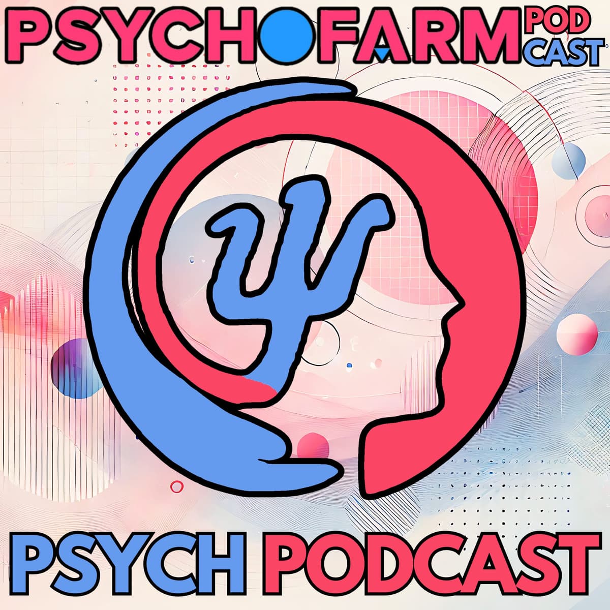 Why the Therapeutic Alliance Matters in Psychiatry: Recognizing and Repairing Ruptures with Dr. Catherine Eubanks - Psychofarm Podcast cover