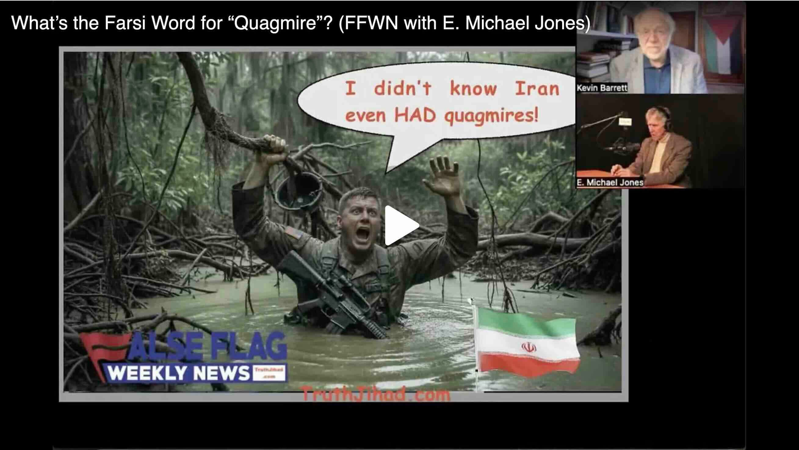 What's the Farsi Word for "Quagmire"? - Truth Jihad Radio cover