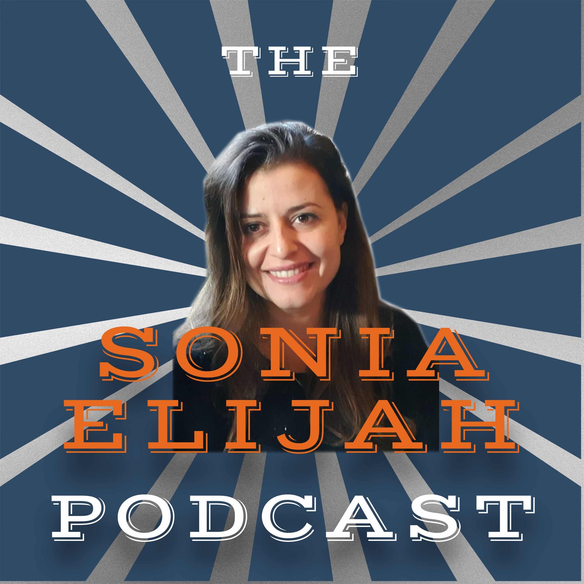The Sonia Elijah Podcast cover