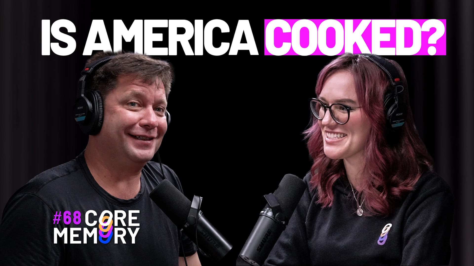 Is America Cooked? — EP 68 Ashlee Vance And Kylie Robison - Core Memory  cover