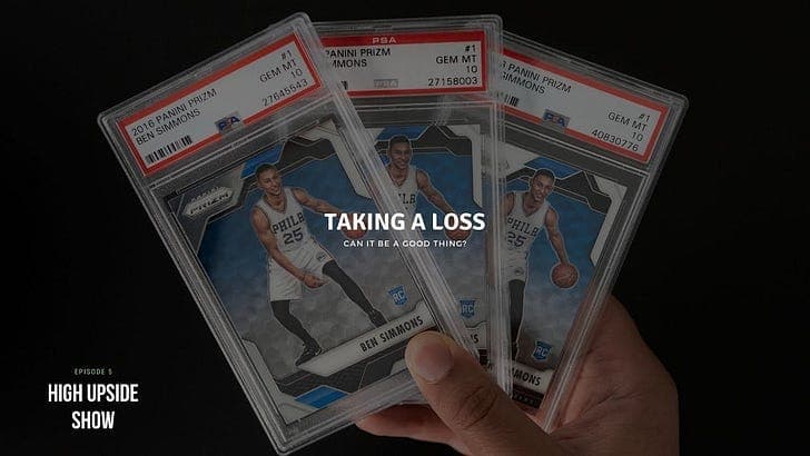 Ep. 5: It's Okay To Lose Money When Investing In Sports Cards - High Upside Show cover