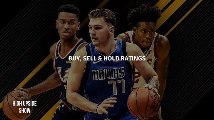Ep. 9 Buy, Sell, Hold: Luka Doncic, Shai Gilgeous-Alexander, Collin Sexton - High Upside Show cover