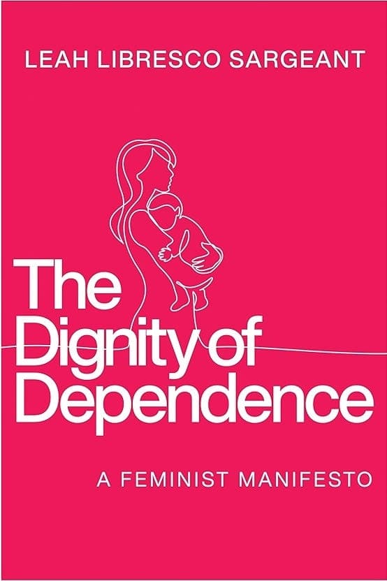 The Dignity of Dependence - with Leah Libresco Sargeant - The Soloists cover