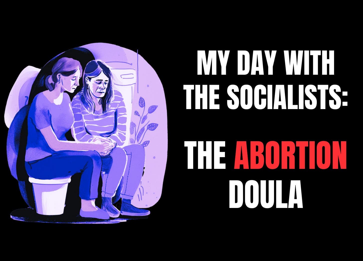 [CLIP] 🚨 CAUGHT ON TAPE: Socialists Teach How to Bypass Abortion Bans! 🚨 — Decode The Left with Karlyn Borysenko cover