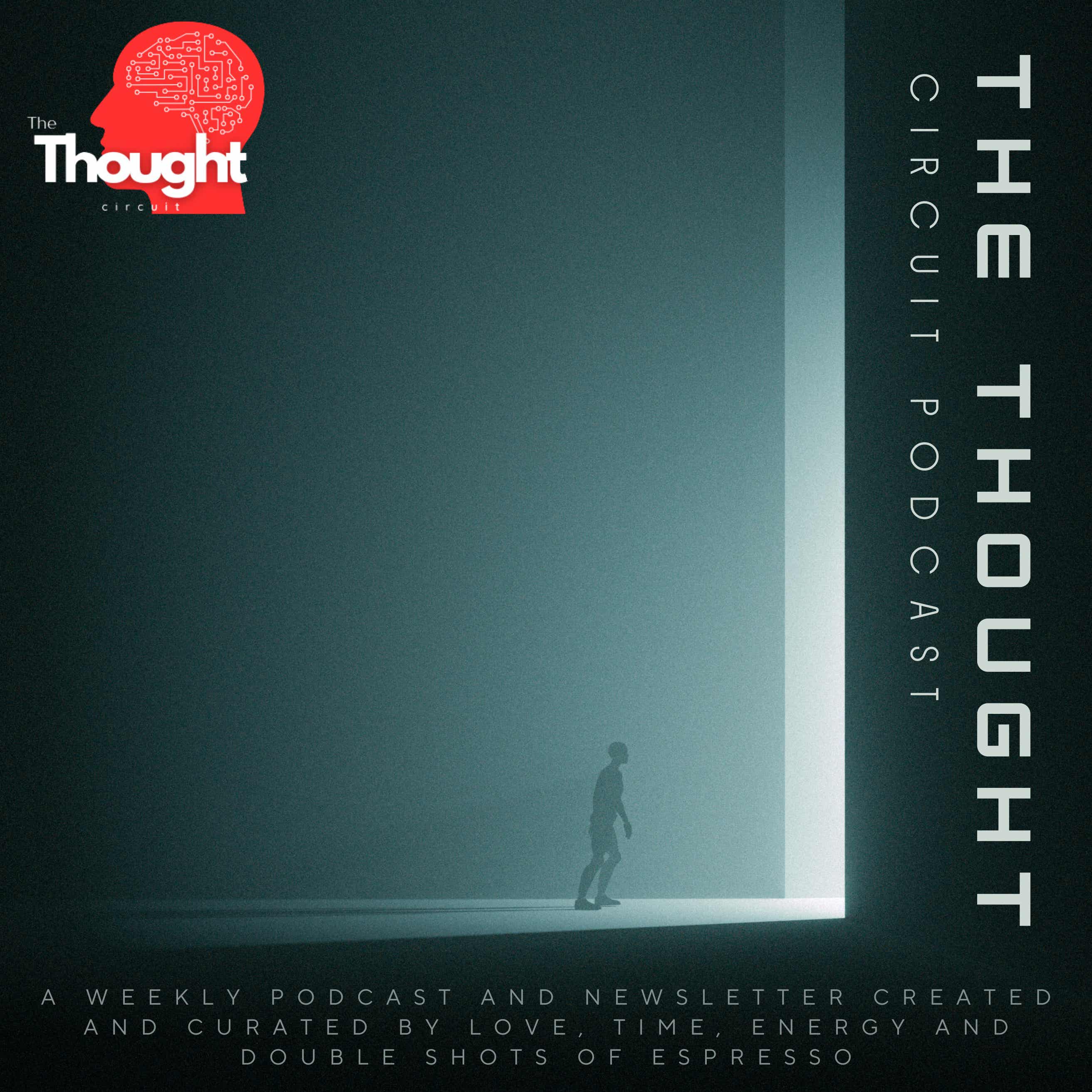 The Thought Circuit Podcast cover