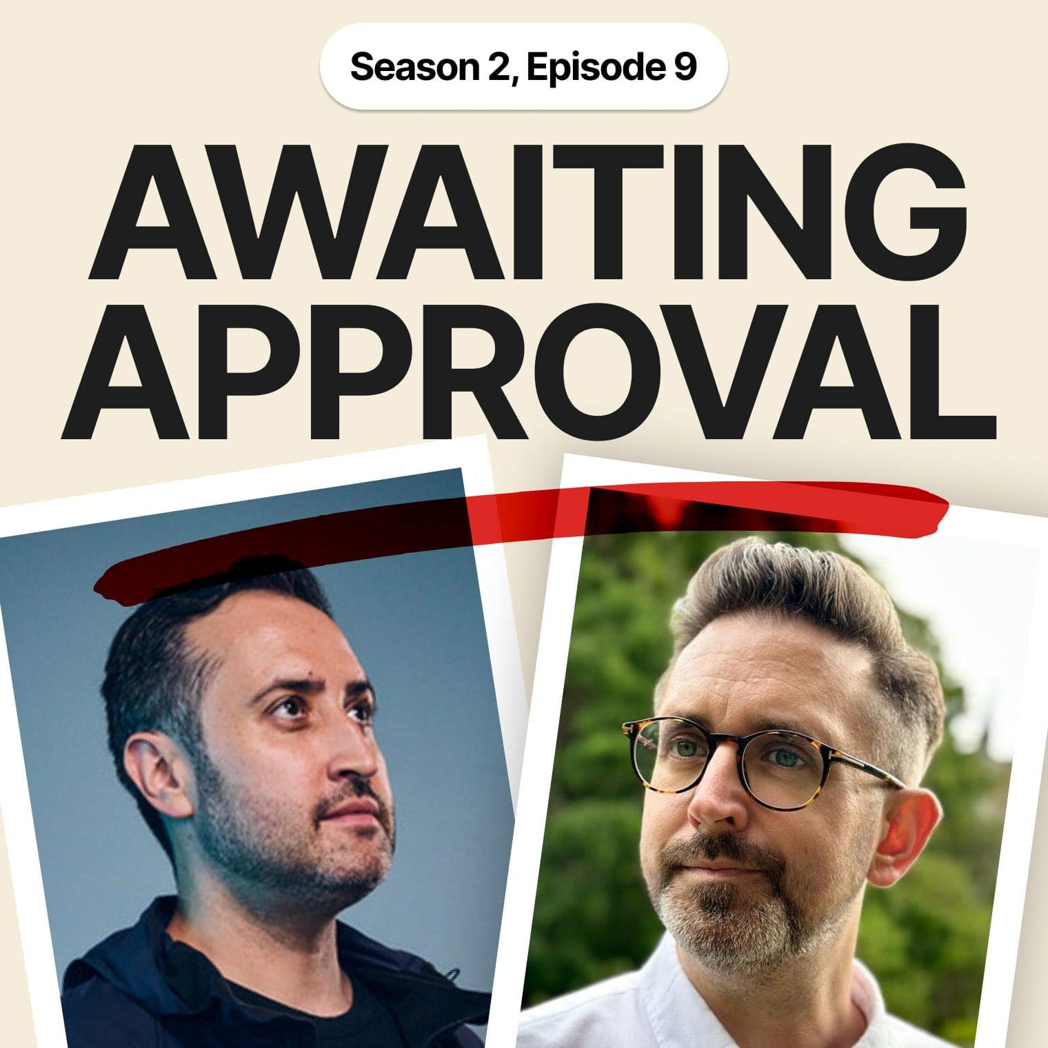 Awaiting Approval. Season 2, Episode 9 : William Barraclough - Curiosity - Awaiting Approval cover