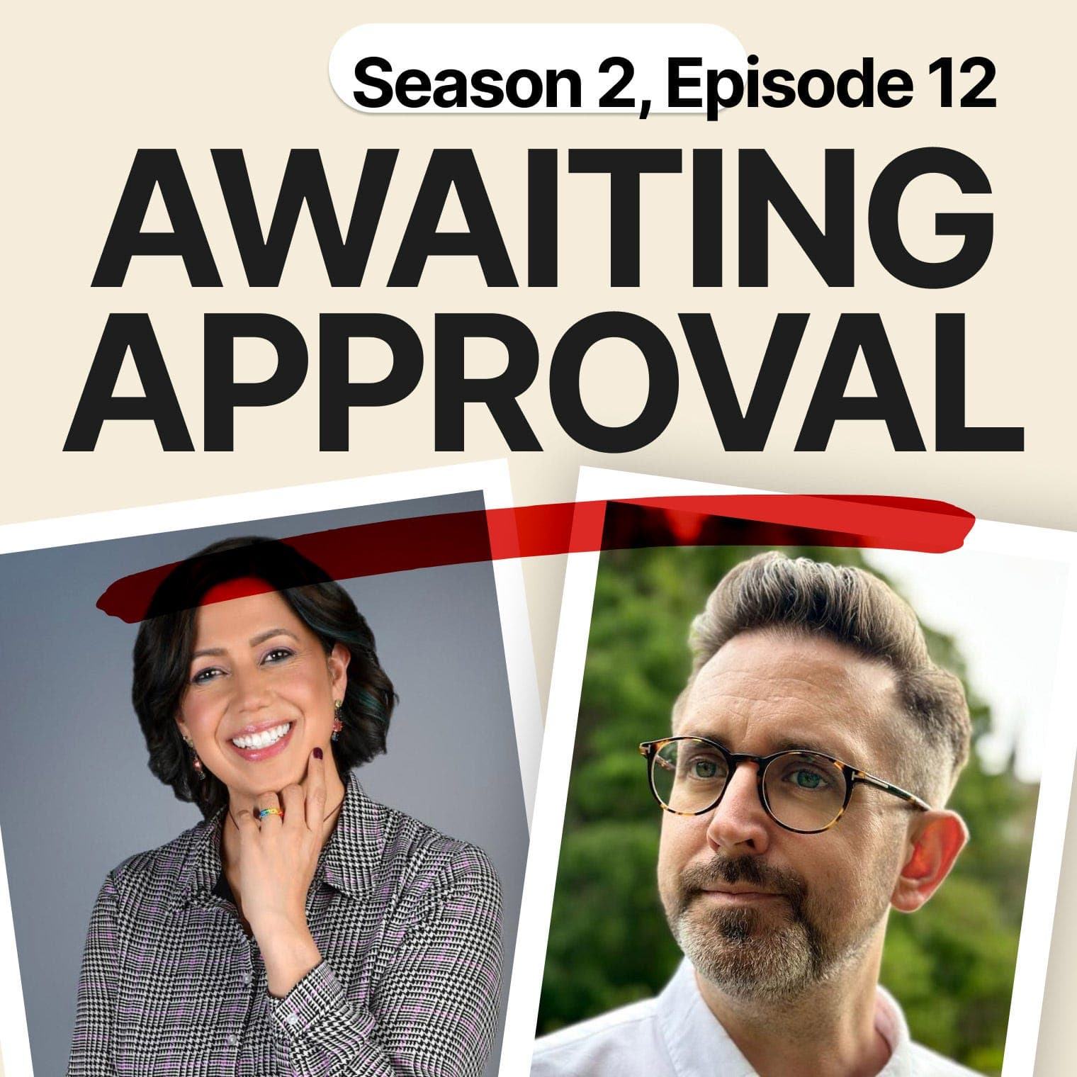 Awaiting Approval. Season 2, Episode 12 - Sandra Gonzalez - Regeneration - Awaiting Approval cover