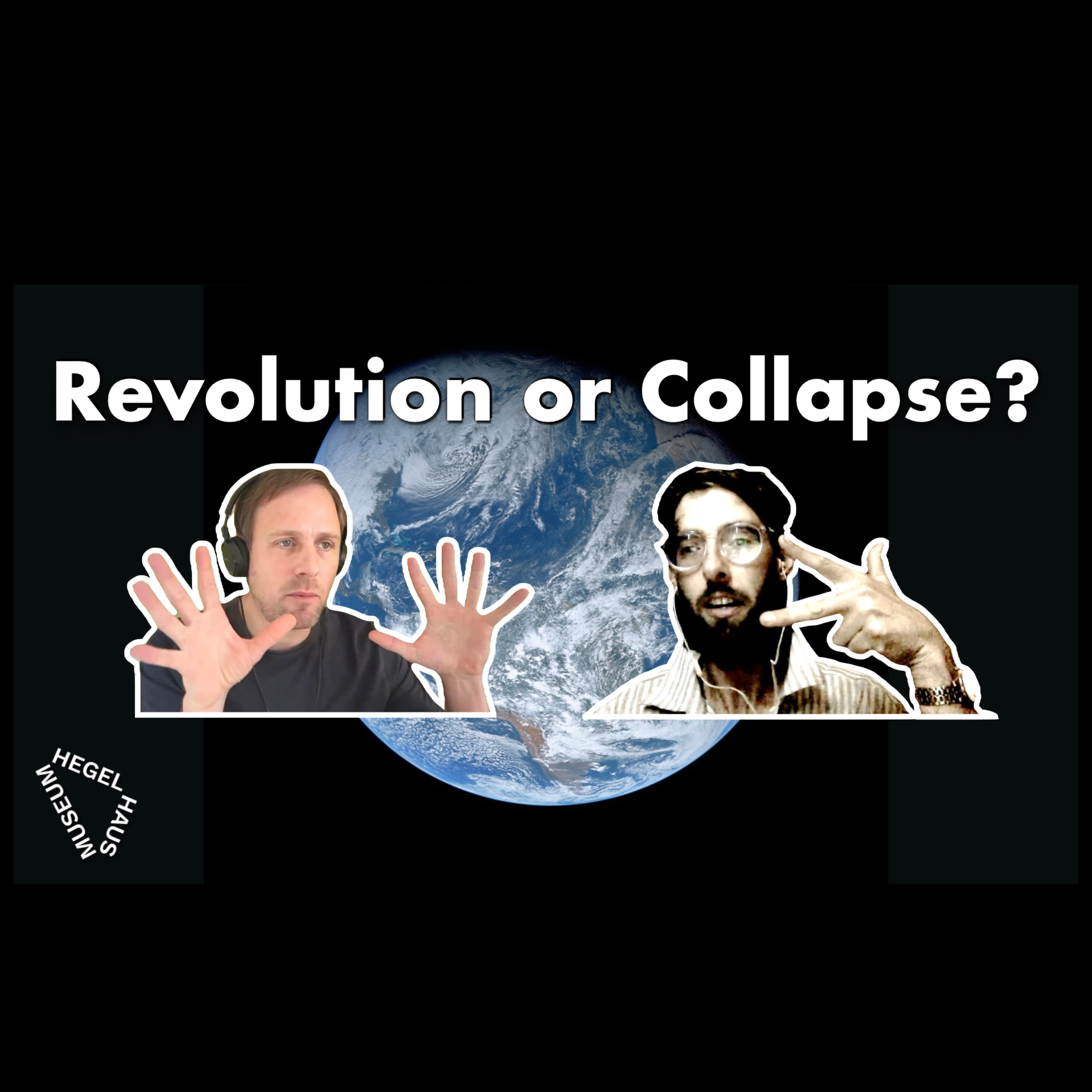 Revolution or Collapse? On Humans and Nature (w/ Andrew George) - Deadbeat Philosophy cover