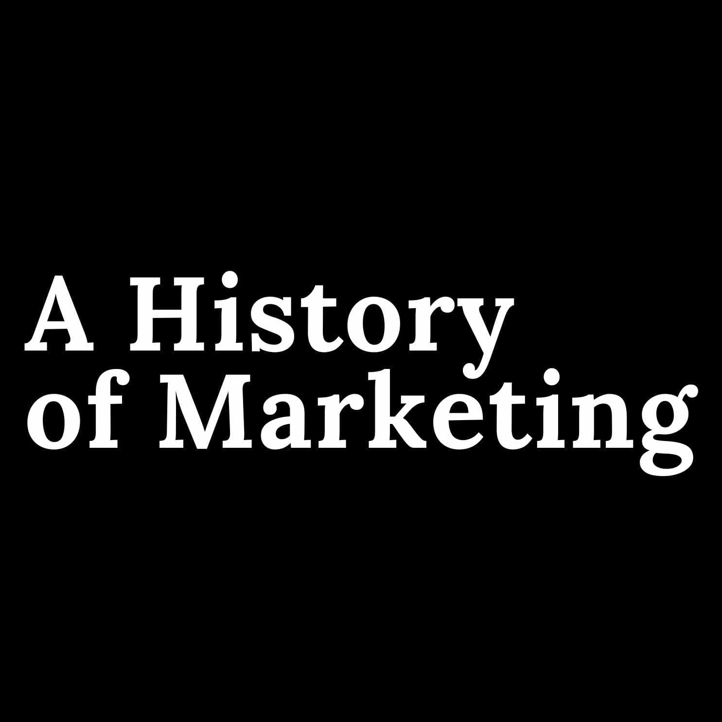 A History of Marketing cover