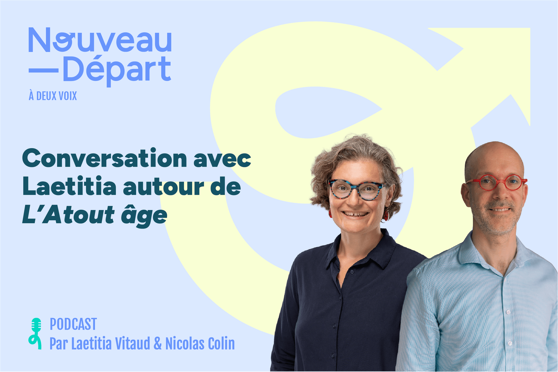 Conversation avec Laetitia autour de "L'Atout âge" - Nouveau Départ cover