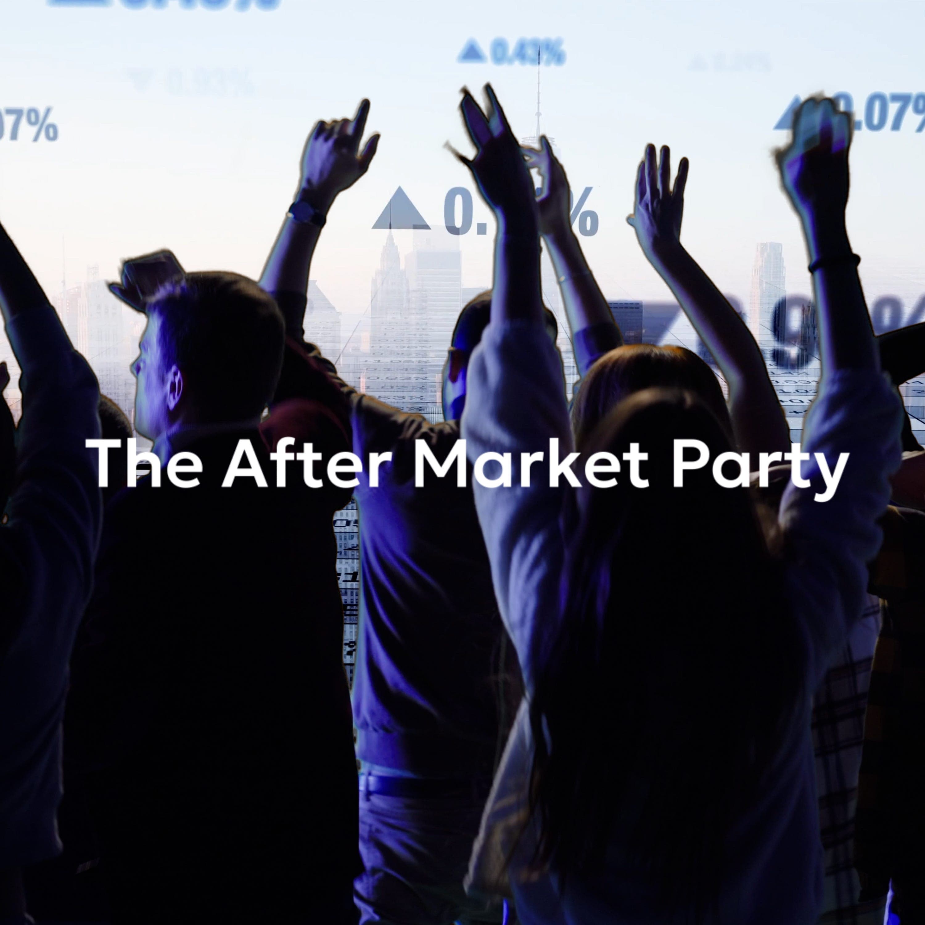 Tariffs, Fed, ECB and Market Impacts - The After Market Party cover