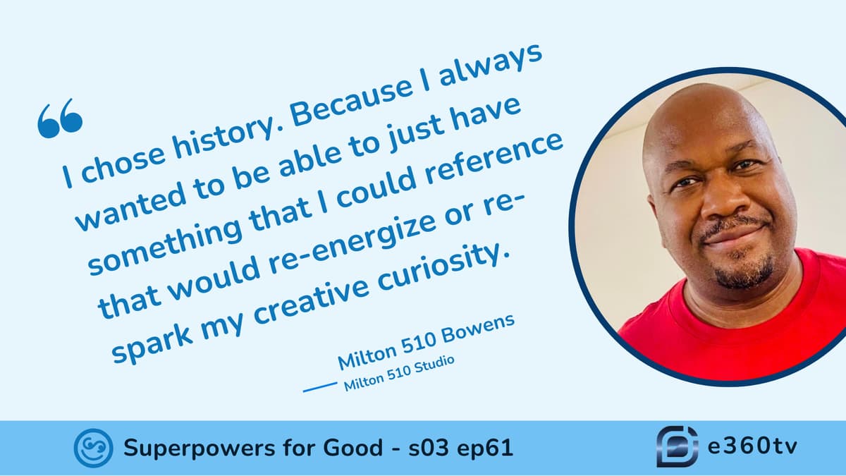 Black History Comes Alive Through Milton Bowens’s Art - Superpowers for Good: Empowering Changemakers for Social Impact via Regulated Investment Crowdfunding from the SuperCrowd. cover