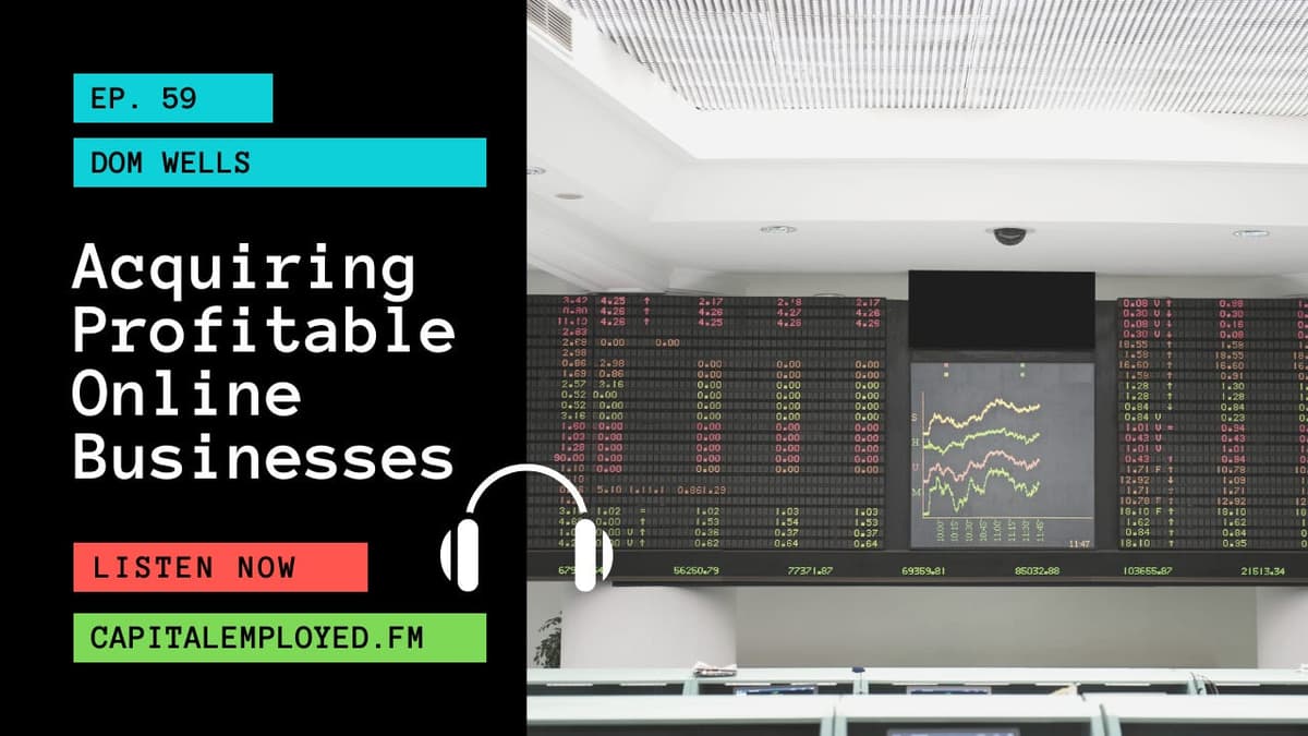 Acquiring Profitable Online Businesses - Capital Employed FM cover