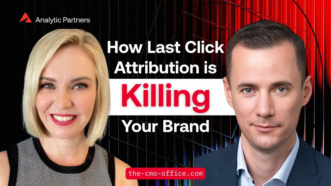 PODCAST: How Last Click Attribution is Killing Your Brand - The CMO Office Podcast cover
