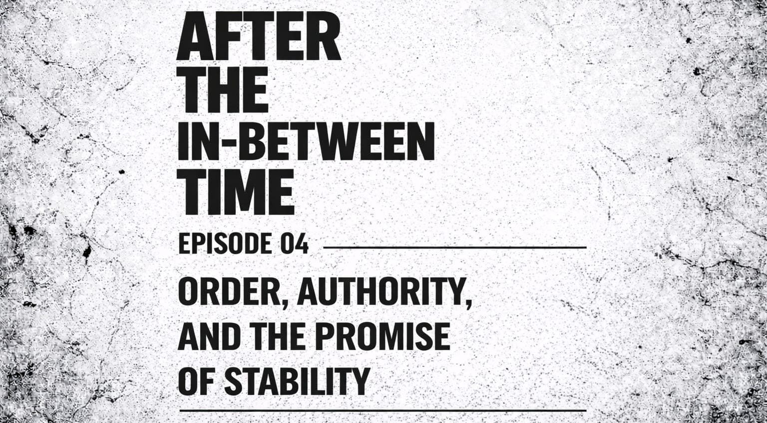 Series 04: Order, Authority, and the Promise of Stability — The Mother of Exiles cover