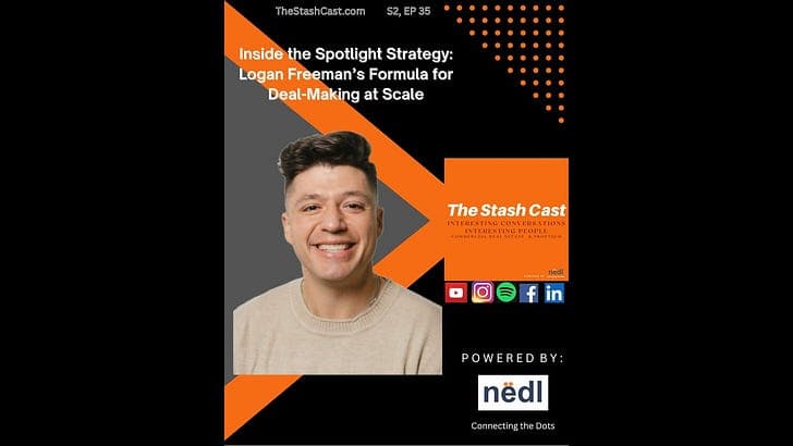 Inside the Spotlight Strategy: Logan Freeman’s Formula for Deal-Making at Scale - The Stash Cast cover