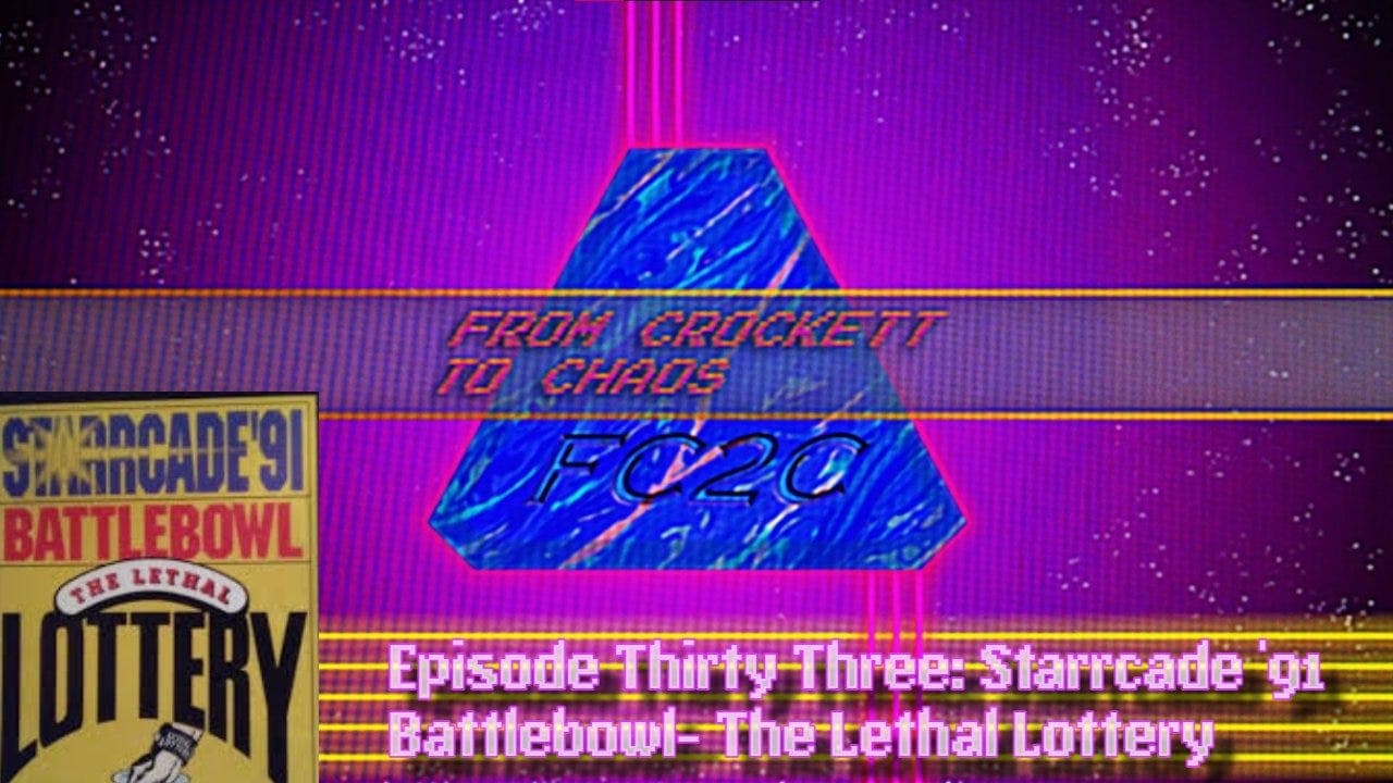 From Crockett to Chaos Episode Thirty Three: Starrcade '91: Battlebowl- The Lethal Lottery - Troubles Wrestling cover